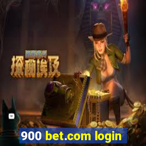 900 bet.com login